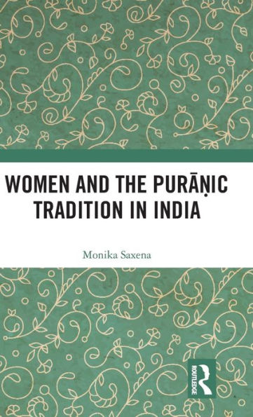 Women And The Puranic Tradition In India
