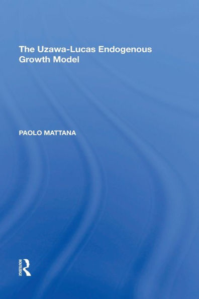 The Uzawa-Lucas Endogenous Growth Model