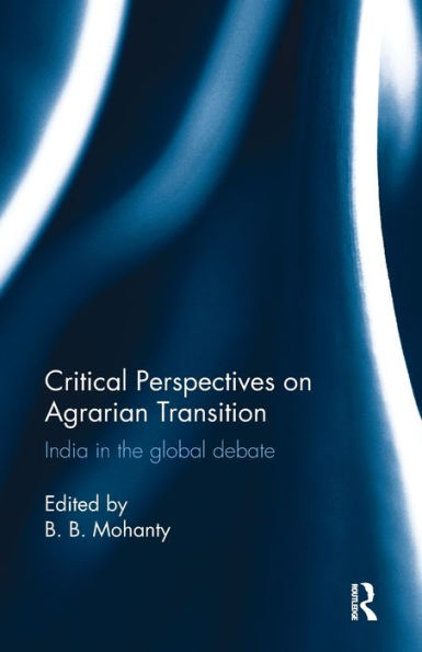 Critical Perspectives On Agrarian Transition