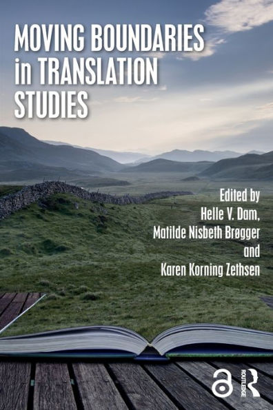 Moving Boundaries In Translation Studies