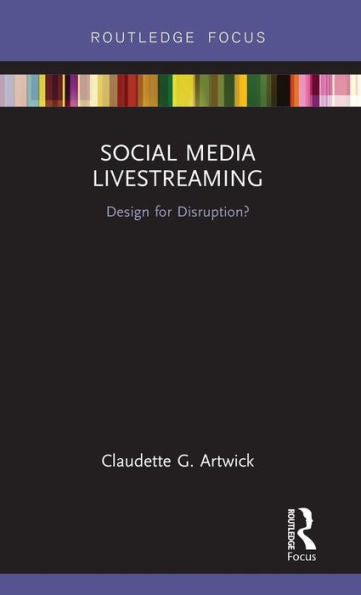 Social Media Livestreaming (Disruptions)