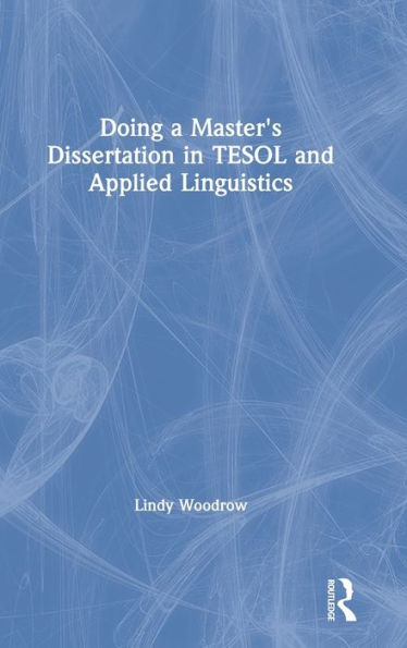 Doing A Master's Dissertation In Tesol And Applied Linguistics
