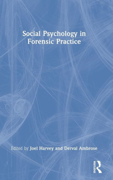 Social Psychology In Forensic Practice - 9781138676138