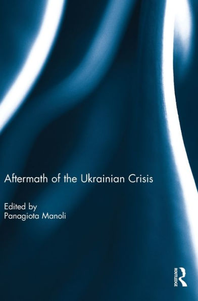 Aftermath Of The Ukrainian Crisis