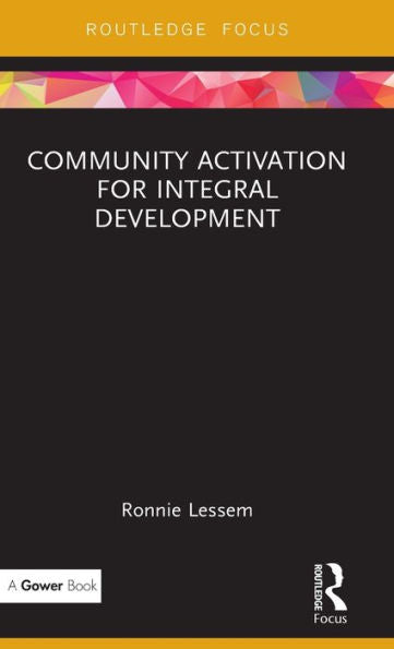 Community Activation For Integral Development (Transformation And Innovation)