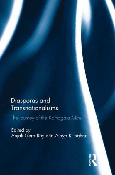 Diasporas And Transnationalisms: The Journey Of The Komagata Maru