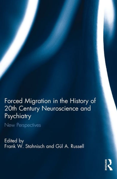Forced Migration In The History Of 20Th Century Neuroscience And Psychiatry: New Perspectives