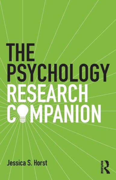 The Psychology Research Companion: From Student Project To Working Life - 9781138785328
