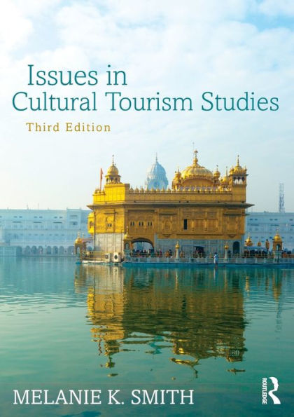 Issues In Cultural Tourism Studies