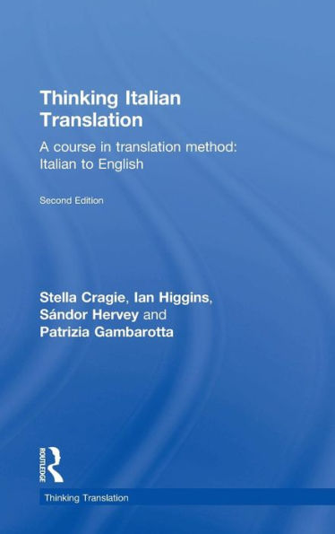 Thinking Italian Translation (Thinking Translation) - 9781138799776
