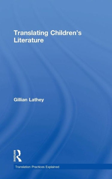 Translating Children's Literature (Translation Practices Explained)