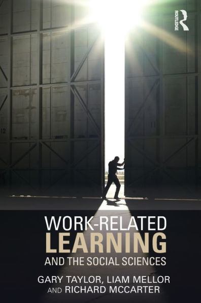 Work-Related Learning And The Social Sciences - 9781138804340
