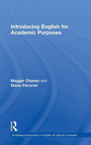 Introducing English For Academic Purposes (Routledge Introductions To English For Specific Purposes) - 9781138805101