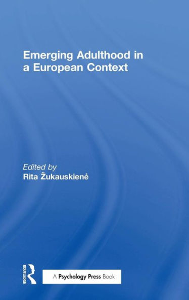 Emerging Adulthood In A European Context - 9781138808461