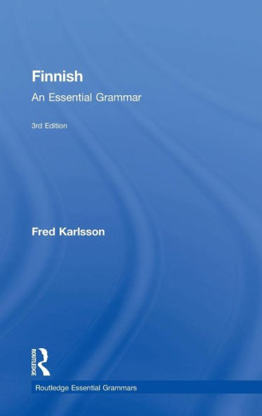Finnish: An Essential Grammar (Routledge Essential Grammars)