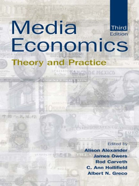 Media Economics: Theory And Practice (Routledge Communication Series)
