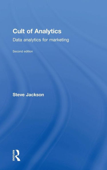 Cult Of Analytics: Data Analytics For Marketing