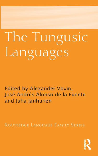 The Tungusic Languages (Routledge Language Family Series)