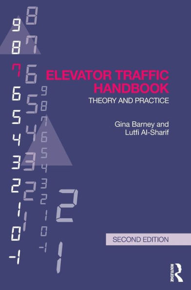 Elevator Traffic Handbook: Theory And Practice