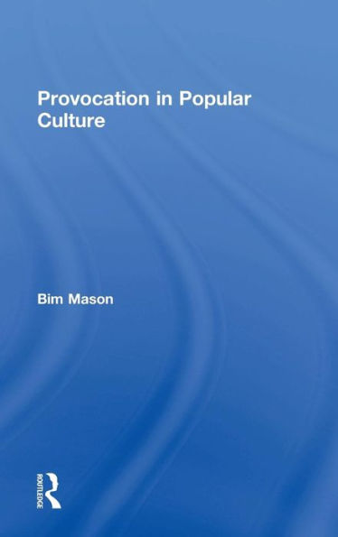 Provocation In Popular Culture