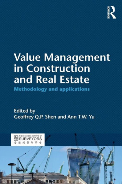 Value Management In Construction And Real Estate: Methodology And Applications - 9781138852785