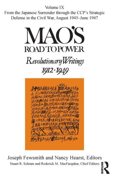Mao'S Road To Power: Revolutionary Writings: Volume Ix