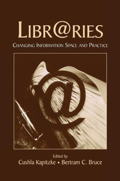 Libr@Ries: Changing Information Space And Practice