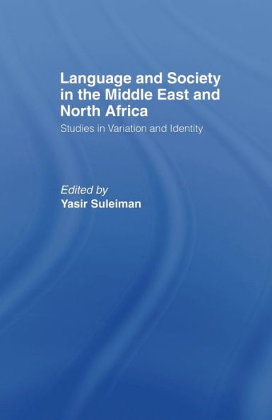 Language And Society In The Middle East And North Africa
