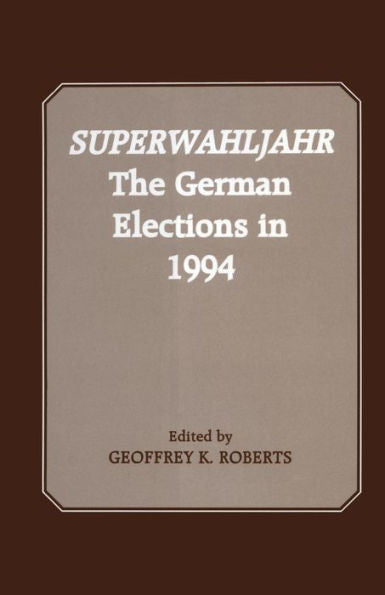 Superwahljahr: The German Elections In 1994