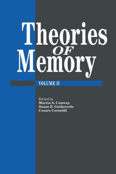 Theories Of Memory Ii