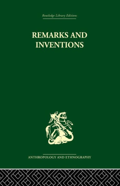 Remarks And Inventions