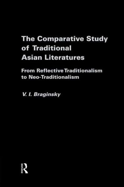 The Comparative Study Of Traditional Asian Literatures