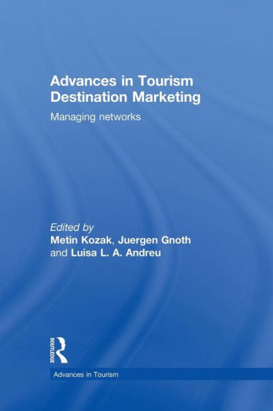 Advances In Tourism Destination Marketing