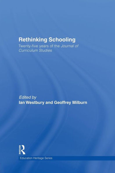 Rethinking Schooling (Education Heritage)