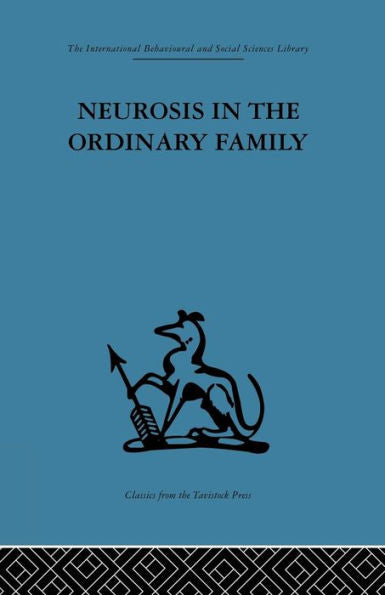 Neurosis In The Ordinary Family