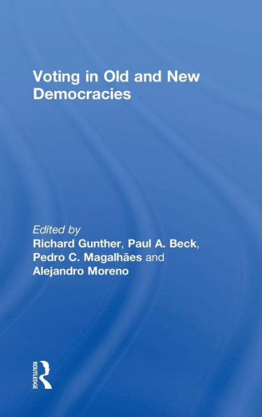 Voting In Old And New Democracies - 9781138913318