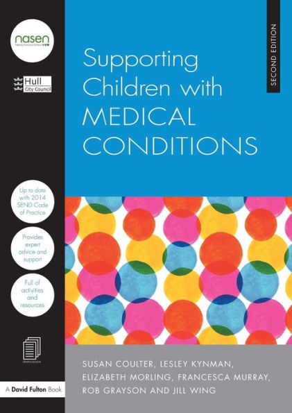 Supporting Children With Medical Conditions (Nasen Spotlight)