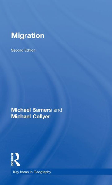 Migration (Key Ideas In Geography)