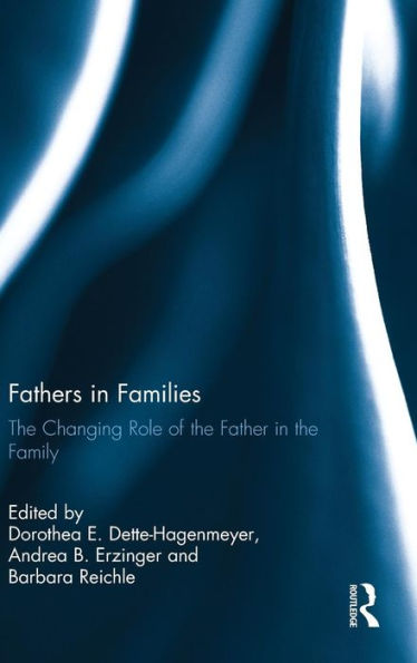 Fathers In Families: The Changing Role Of The Father In The Family