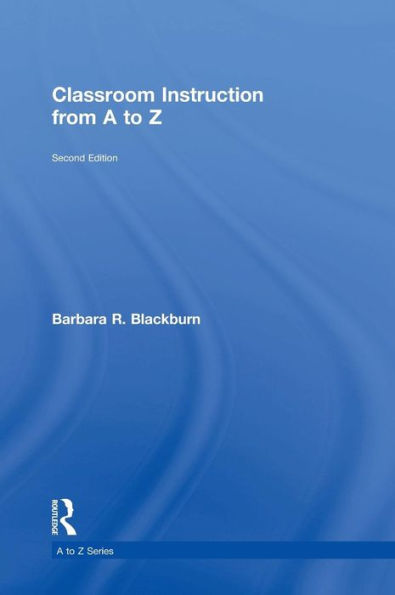 Classroom Instruction From A To Z (A To Z Series) - 9781138935945