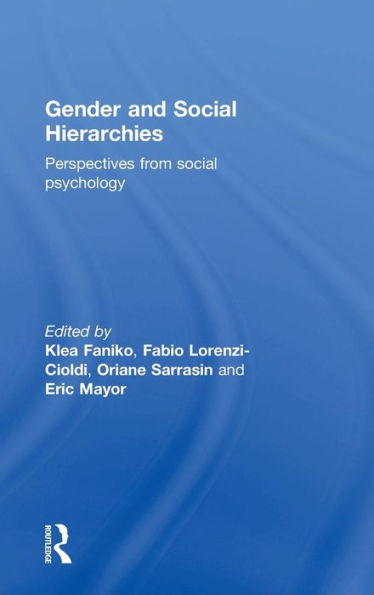 Gender And Social Hierarchies: Perspectives From Social Psychology
