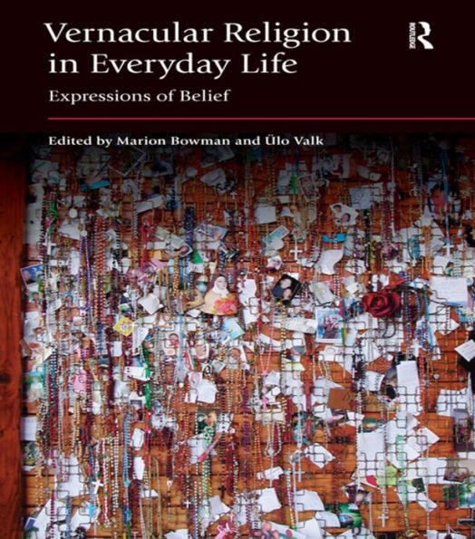 Vernacular Religion In Everyday Life