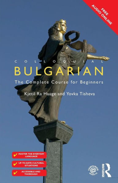 Colloquial Bulgarian (Colloquial Series)