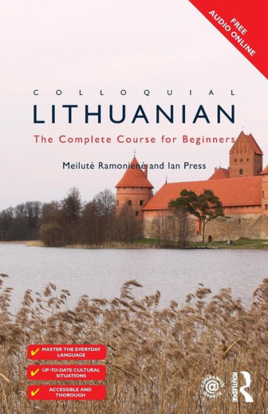 Colloquial Lithuanian: The Complete Course For Beginners (Colloquial Series (Book Only))