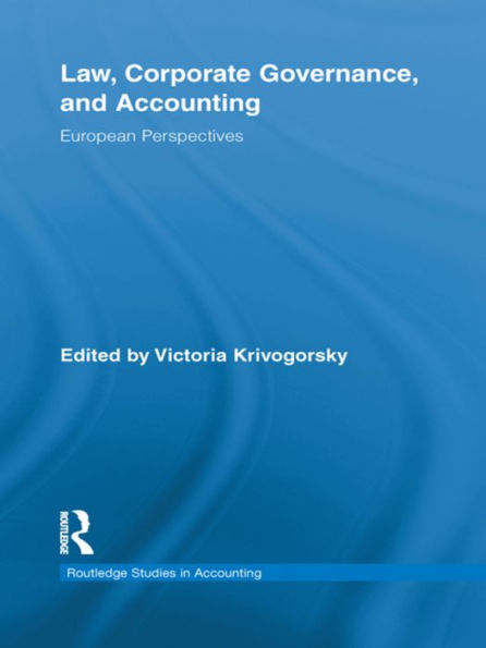 Law, Corporate Governance And Accounting (Routledge Studies In Accounting)