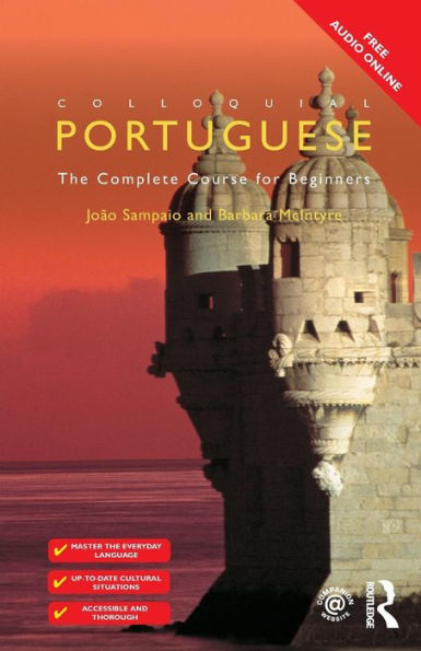 Colloquial Portuguese: The Complete Course For Beginners (Colloquial Series)