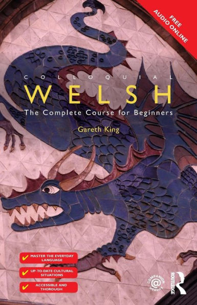 Colloquial Welsh: The Complete Course For Beginners (Colloquial Series (Book Only))