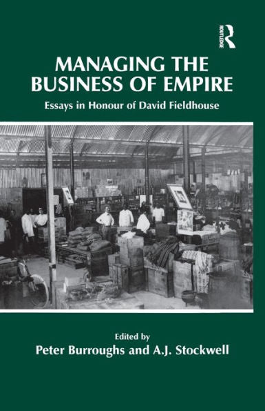 Managing The Business Of Empire