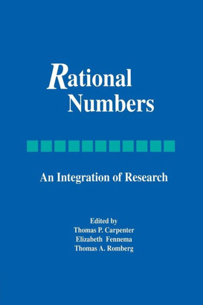 Rational Numbers (Studies In Mathematical Thinking And Learning Series)