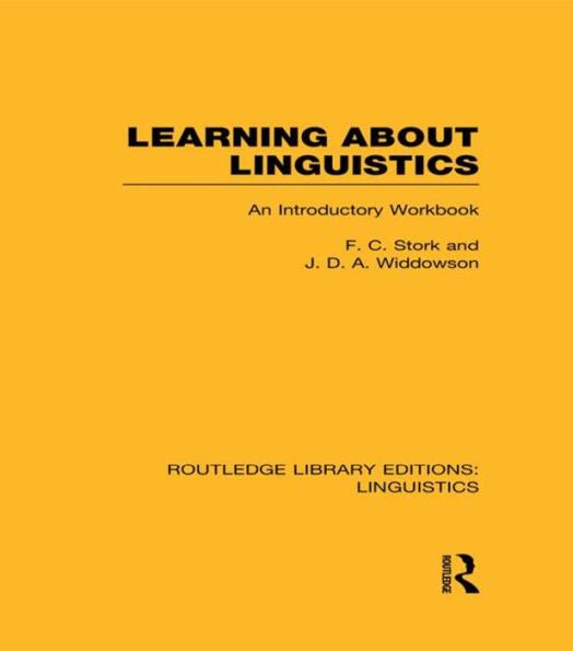 Learning About Linguistics (Routledge Library Editions: Linguistics)